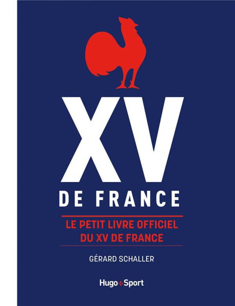 FFR - LE PETIT LIVRE OFFICIEL DU XV DE FRANCE - FFR - HUGO JEUNESSE