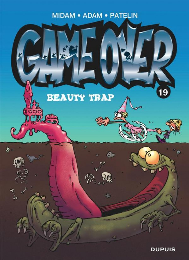 GAME OVER - TOME 19 - BEAUTY TRAP - MIDAM - DUPUIS