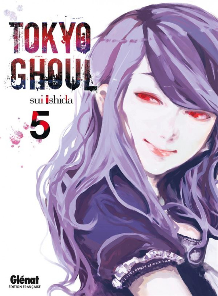 TOKYO GHOUL - TOME 05 - ISHIDA SUI - Glénat