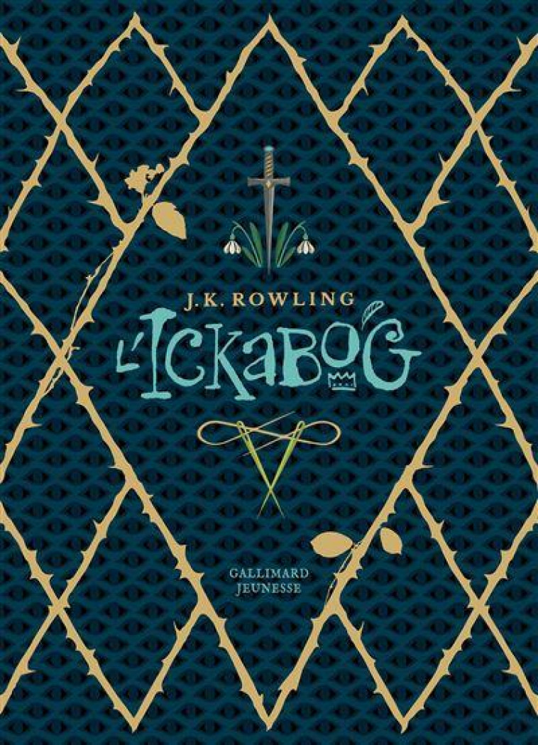 L'ICKABOG, EDITION LUXE - ROWLING J.K. - GALLIMARD