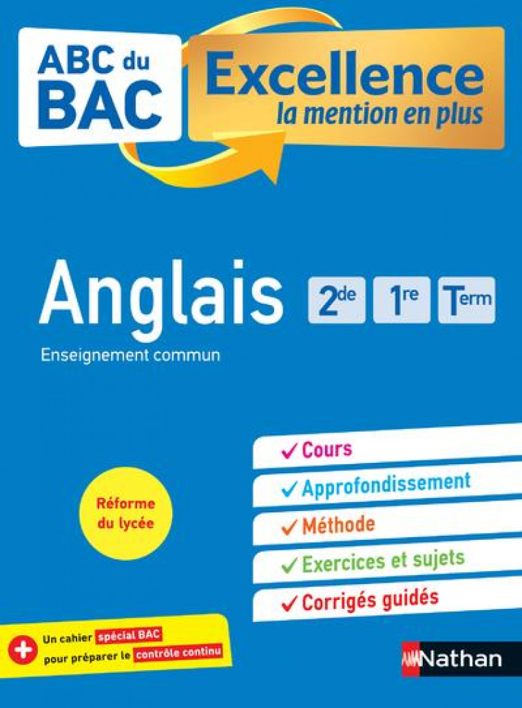 ABC BAC EXCELLENCE ANGLAIS 2DE, 1RE, TERM - BROUTEELE - CLE INTERNAT