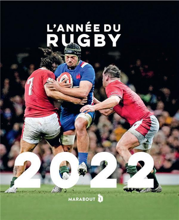 L'ANNEE DU RUGBY - 2022 - COLLECTIF - MARABOUT