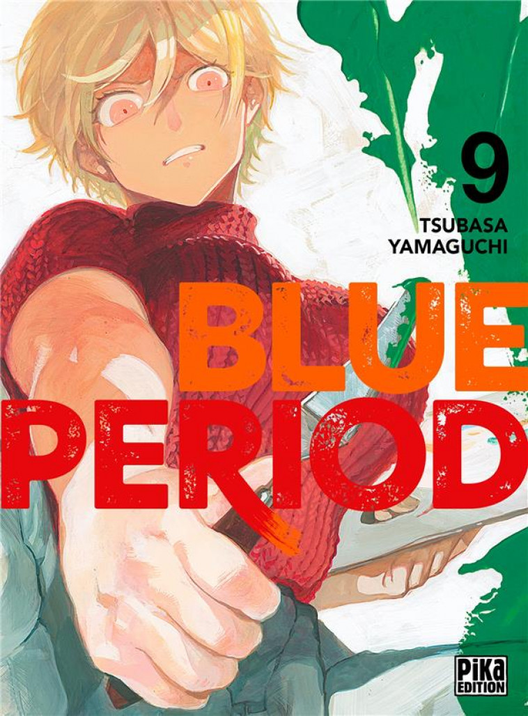 BLUE PERIOD T09 - YAMAGUCHI TSUBASA - PIKA
