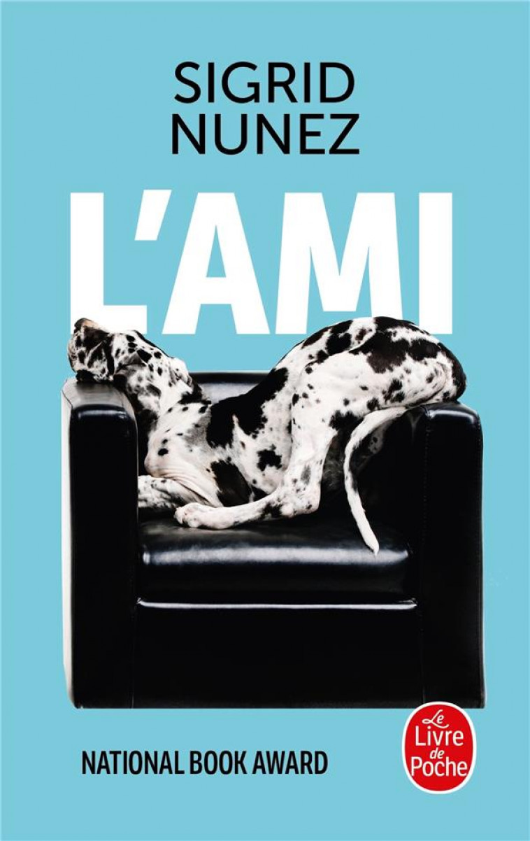 L'AMI - NUNEZ SIGRID - LGF/Livre de Poche
