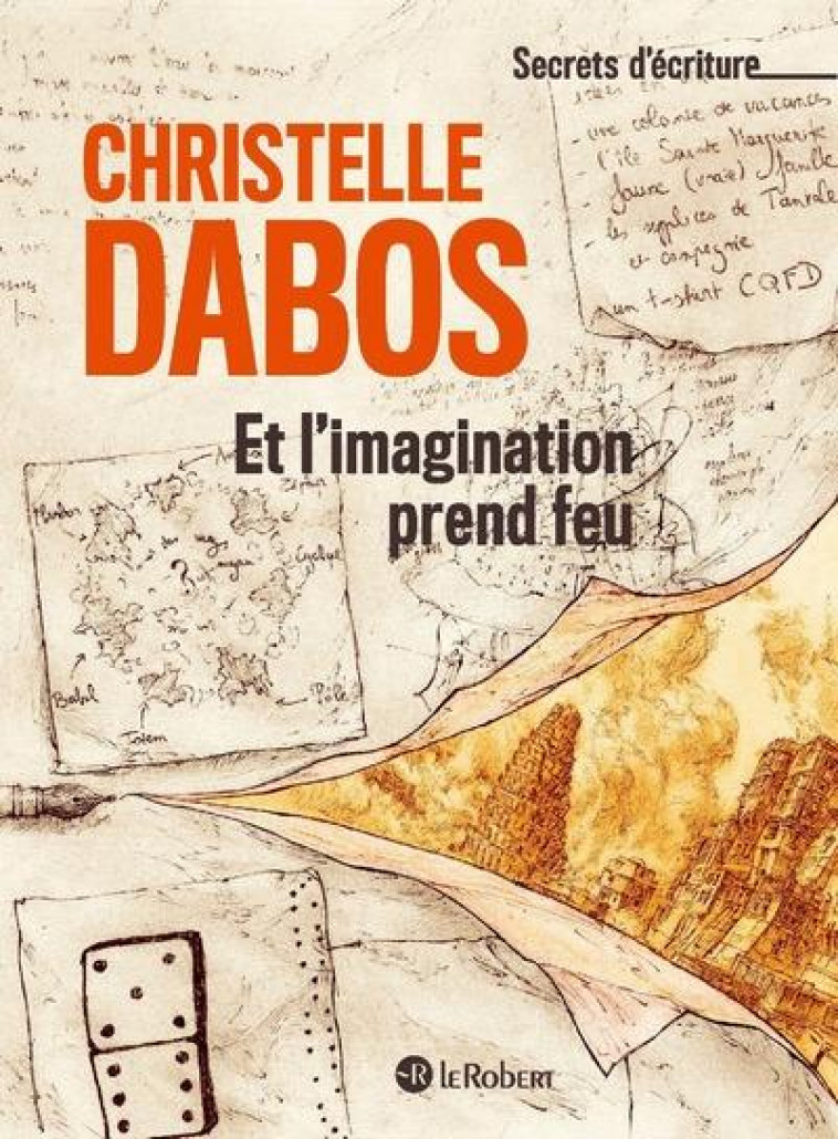 ET L'IMAGINATION PREND FEU - DABOS CHRISTELLE - LE ROBERT