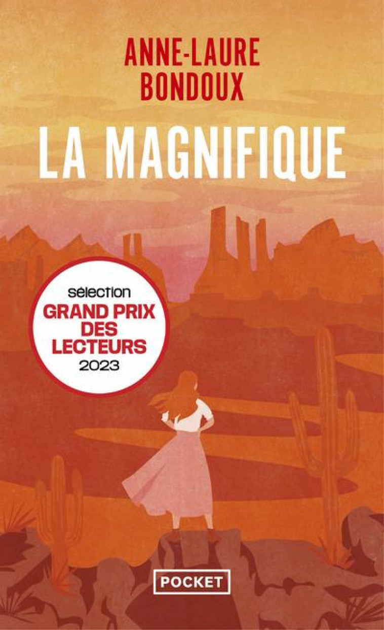 LA MAGNIFIQUE - BONDOUX ANNE-LAURE - POCKET