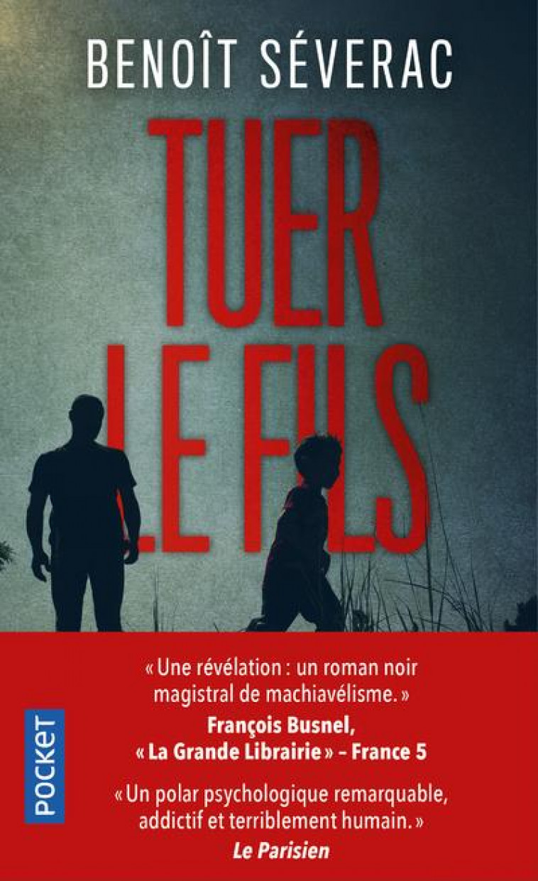 TUER LE FILS - SEVERAC BENOIT - POCKET