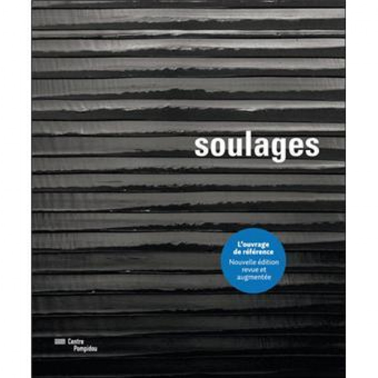 SOULAGES / CATALOGUE - SOUS LA DIRECTION DE - CONSORTIUM