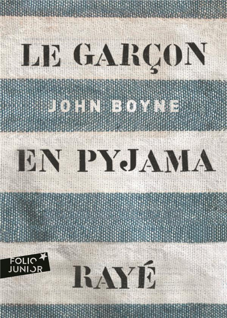 LE GARCON EN PYJAMA RAYE - BOYNE JOHN - GALLIMARD