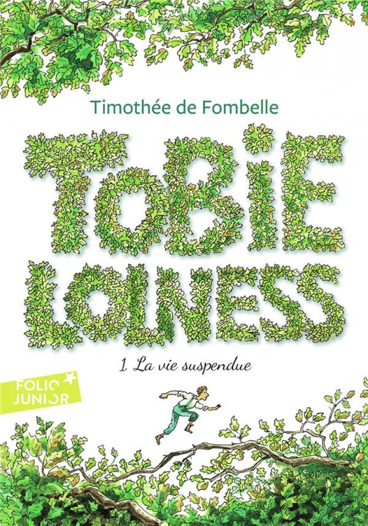 TOBIE LOLNESS - VOL01 - LA VIE SUSPENDUE - FOMBELLE/PLACE - GALLIMARD