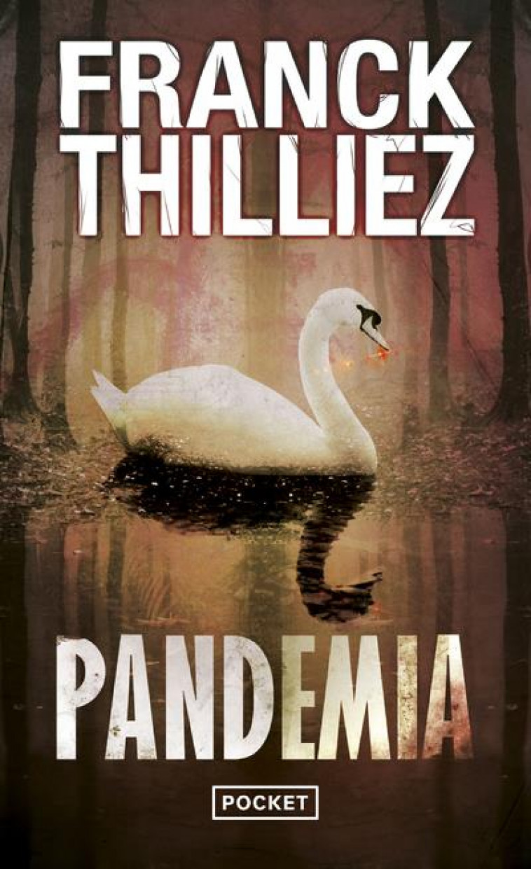 PANDEMIA - THILLIEZ FRANCK - Pocket