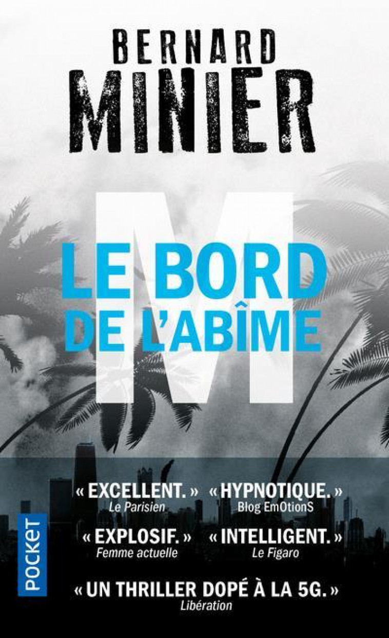 M, LE BORD DE L'ABIME - MINIER BERNARD - POCKET