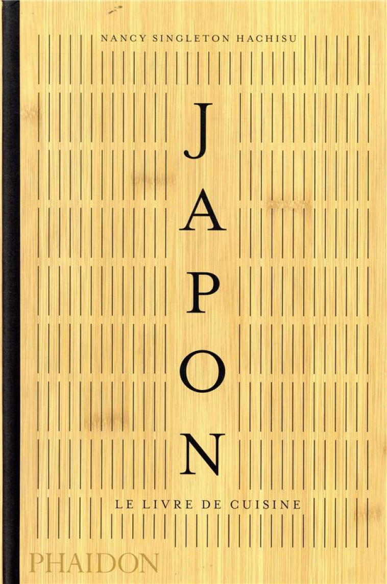 JAPON LE LIVRE DE CUISINE - SINGLETON-HACHISU N. - NC