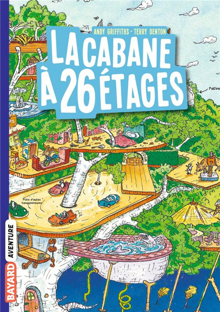 LA CABANE A 13 ETAGES POCHE , TOME 02 - LA CABANE A 26 ETAGES - GRIFFITHS/DENTON - BAYARD JEUNESSE