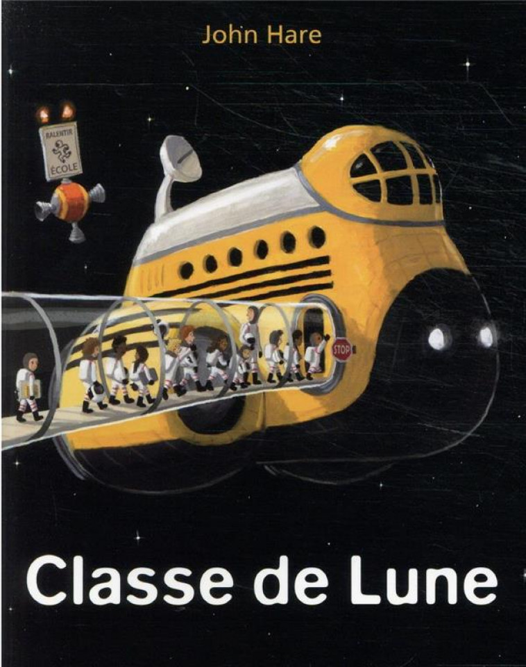 CLASSE DE LUNE - HARE JOHN - EDL