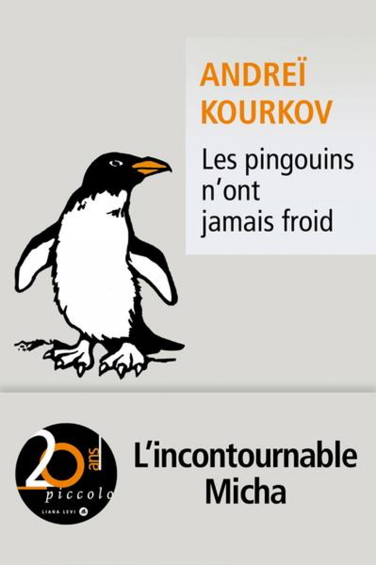 LES PINGOUINS N ONT JAMAIS FROID - KOURKOV ANDREI - LEVI