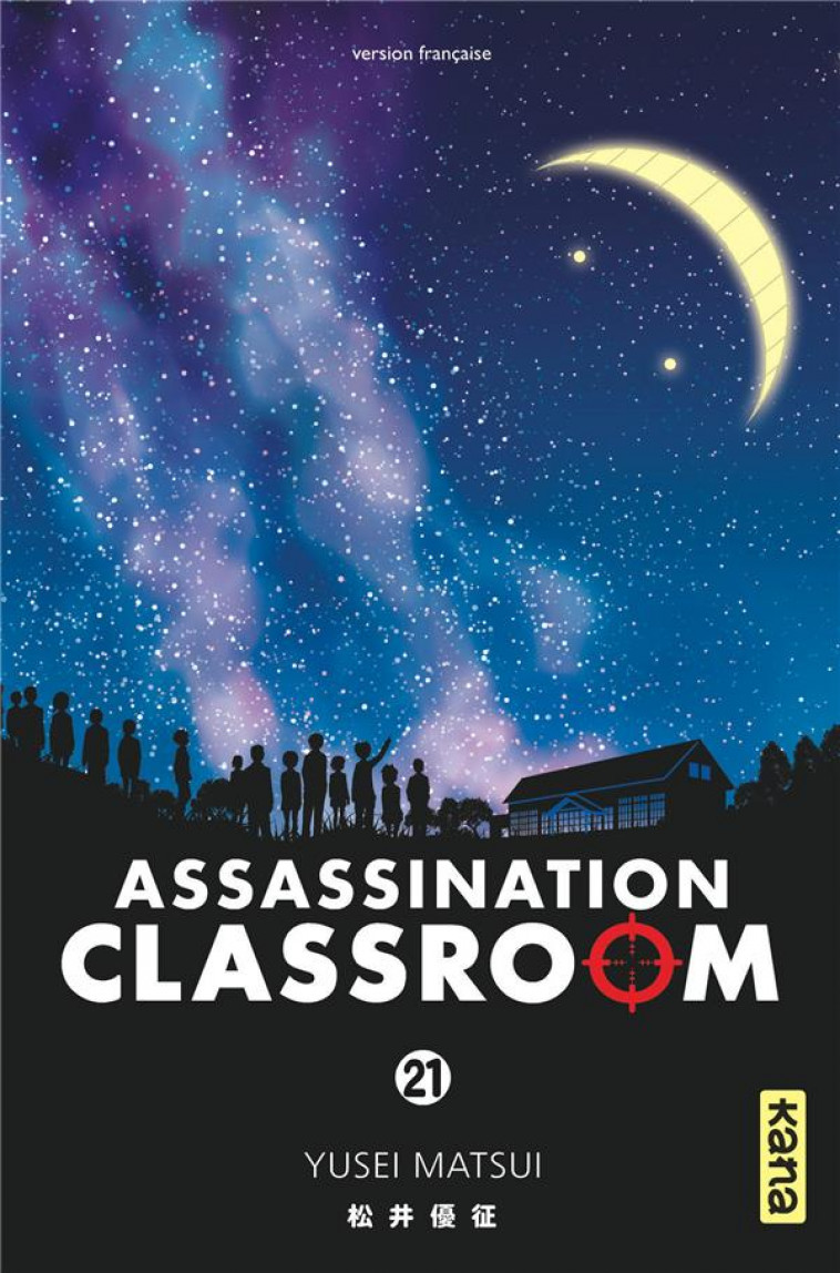 ASSASSINATION CLASSROOM - TOME 21 - YUSEI MATSUI - DARGAUD