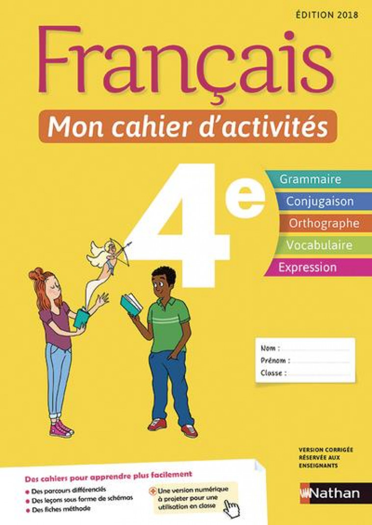 FRANCAIS - MON CAHIER D'ACTIVITES 4E - ELEVE -2018 - CALLET/CAZANOVE - CLE INTERNAT