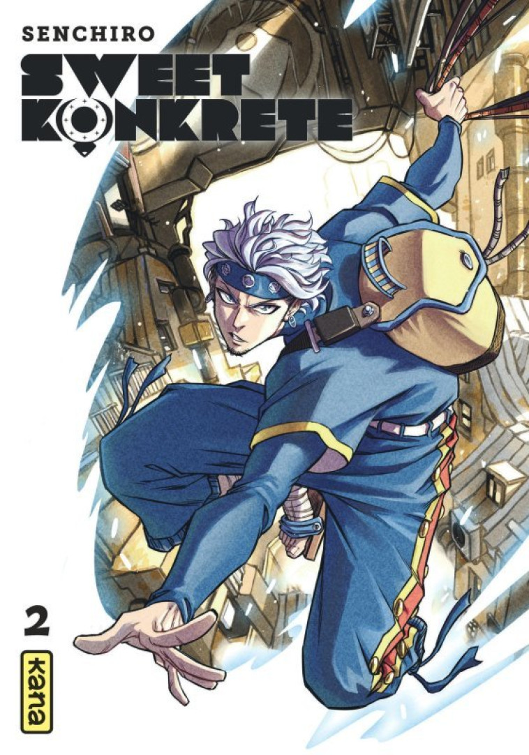 SWEET KONKRETE - TOME 2 - Senchiro Senchiro,  Senchiro - KANA