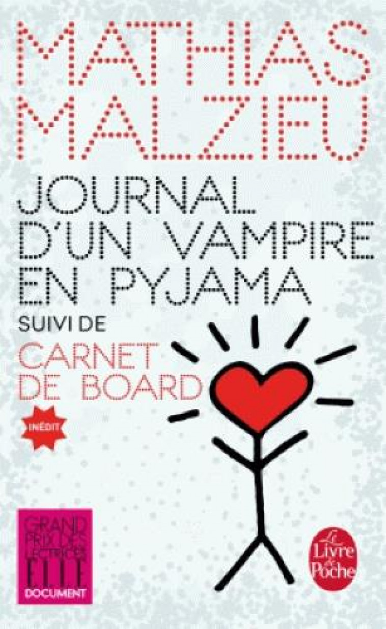 JOURNAL D'UN VAMPIRE EN PYJAMA + CARNET DE BOARD - MALZIEU MATHIAS - Le Livre de poche