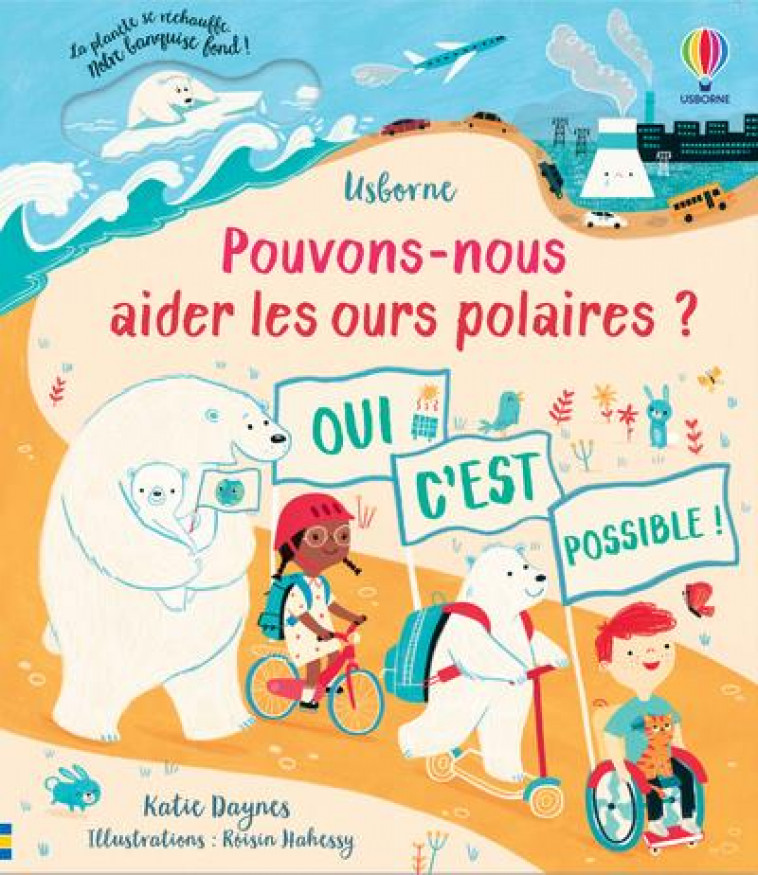 POUVONS-NOUS AIDER LES OURS POLAIRES ? - DAYNES/HAHESSY/LEE - NC
