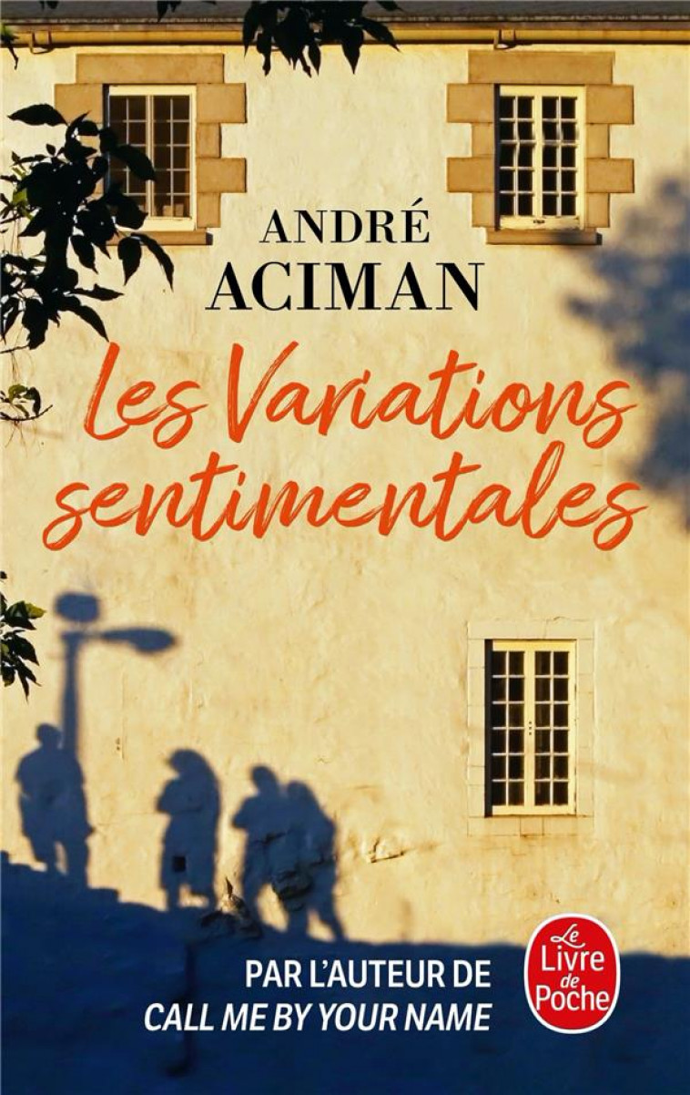 LES VARIATIONS SENTIMENTALES - ACIMAN ANDRE - LGF/Livre de Poche