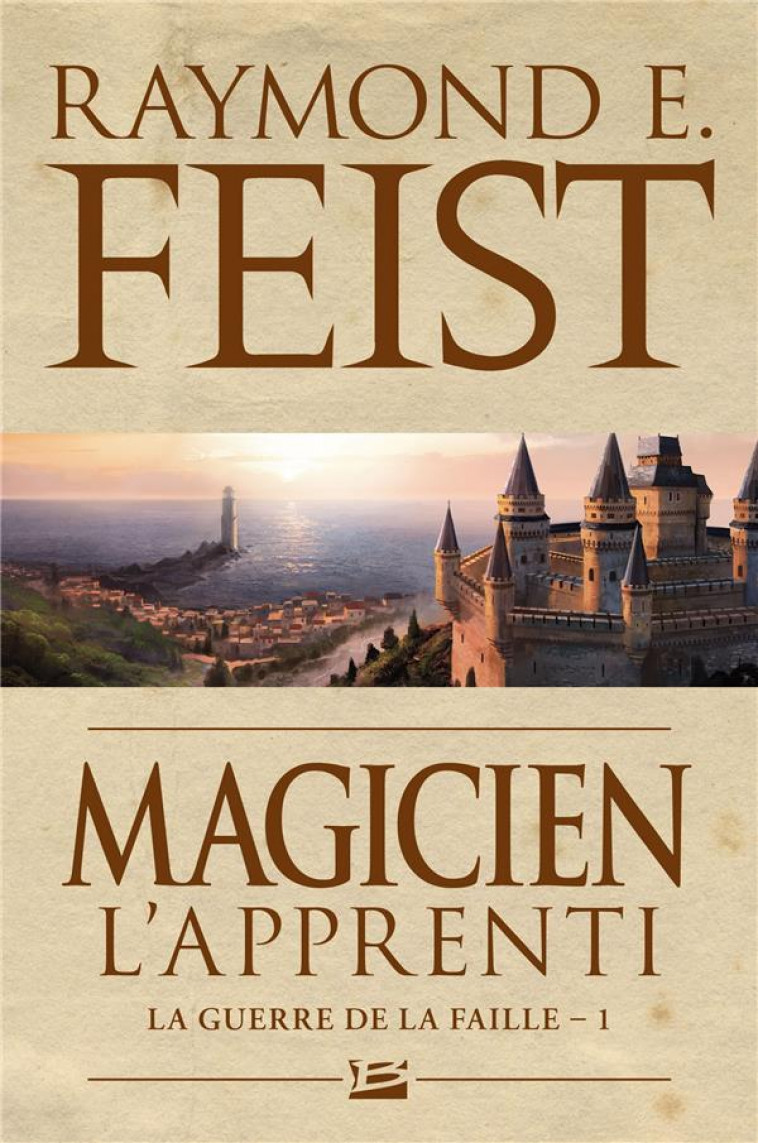 LA GUERRE DE LA FAILLE, T1 : MAGICIEN - L'APPRENTI - FEIST RAYMOND E. - Milady