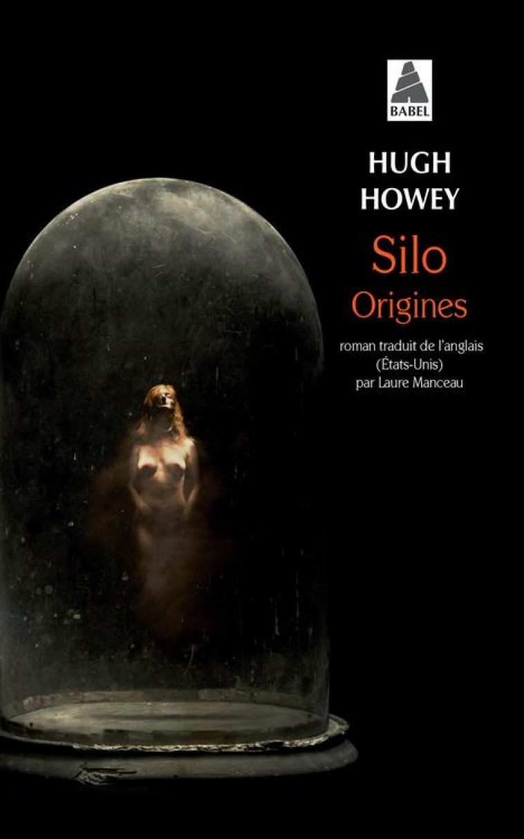 SILO ORIGINES - HOWEY HUGH - Actes Sud