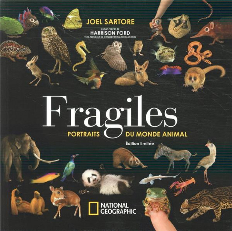 FRAGILES - SARTORE JOEL - NATIONAL GEOGRA
