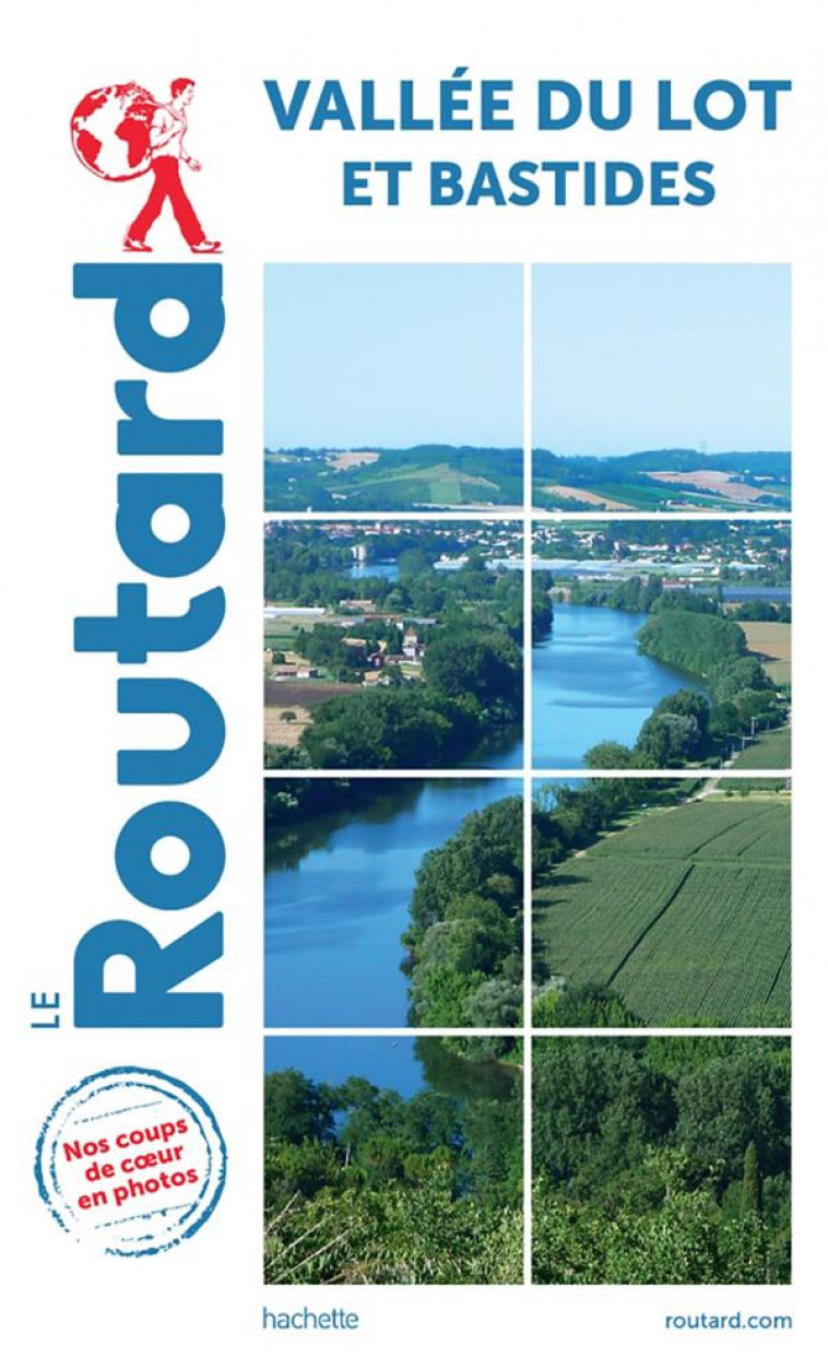 GUIDE DU ROUTARD VALLEE DU LOT - XXX - HACHETTE