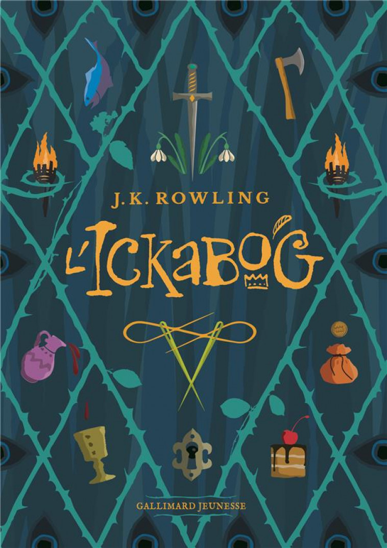 L'ICKABOG - ROWLING J.K. - GALLIMARD