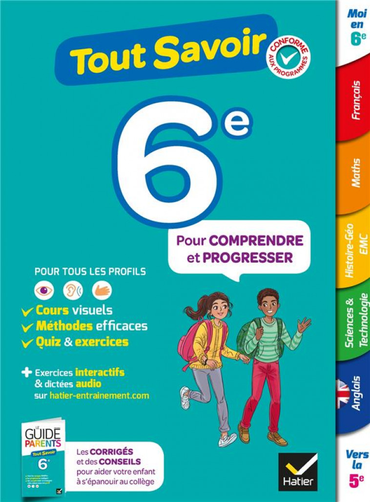 TOUT SAVOIR 6E - TOUT EN UN - COURS, METHODES ET EXERCICES DANS TOUTES LES MATIERES - CHAMPETIER/GEORGES - HATIER SCOLAIRE