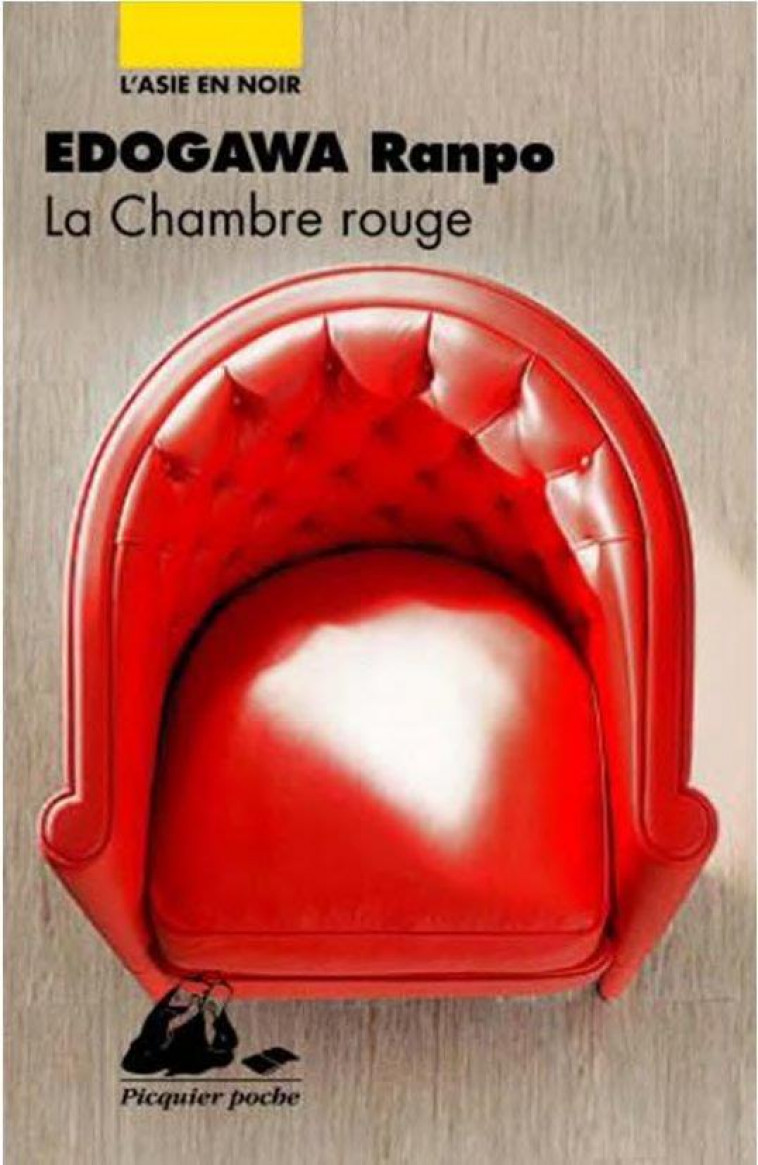 LA CHAMBRE ROUGE - EDOGAWA RANPO - PICQUIER