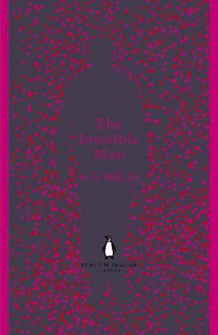 THE INVISIBLE MAN - WELLS, H G - PENGUIN UK