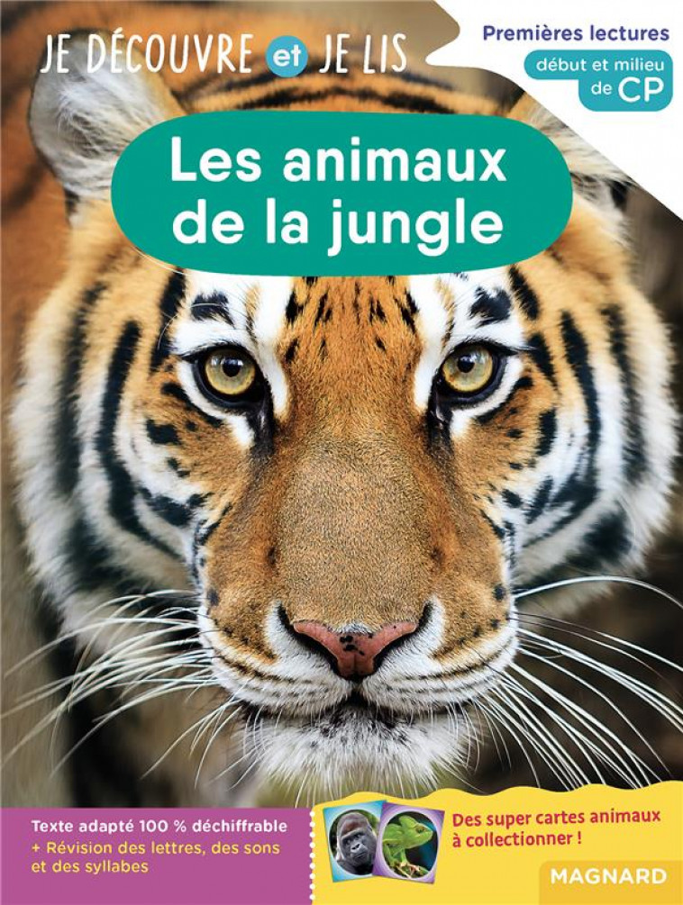 JE DECOUVRE ET JE LIS CP - LES ANIMAUX DE LA JUNGLE - PREMIERES LECTURES, PREMIERES DECOUVERTES - GOMBERT/RENAUD - MAGNARD