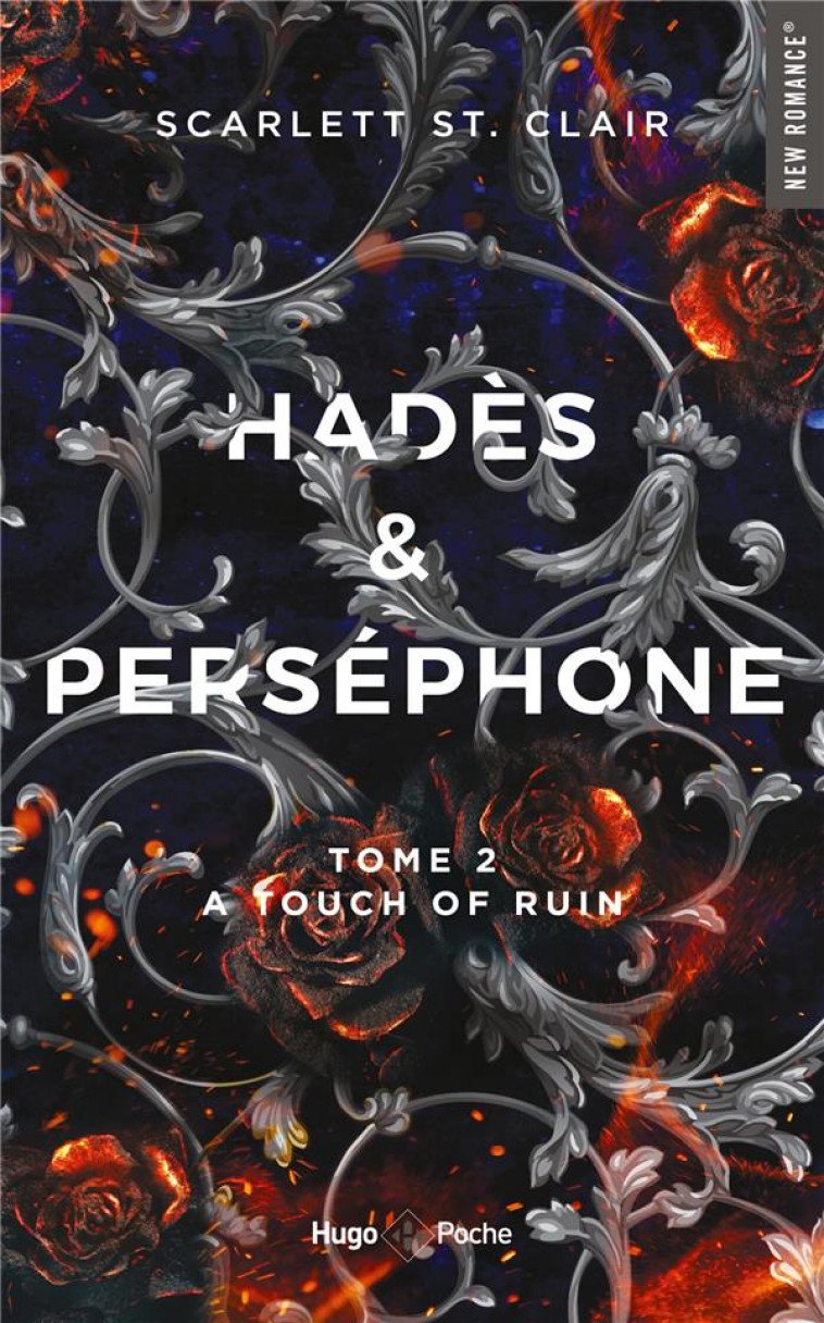 HADES ET PERSEPHONE - TOME 2 - A TOUCH OF RUIN - ST. CLAIR SCARLETT - HUGO JEUNESSE