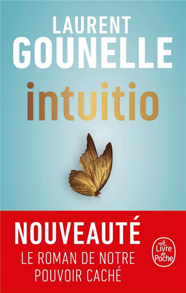 INTUITIO - GOUNELLE LAURENT - LGF/Livre de Poche