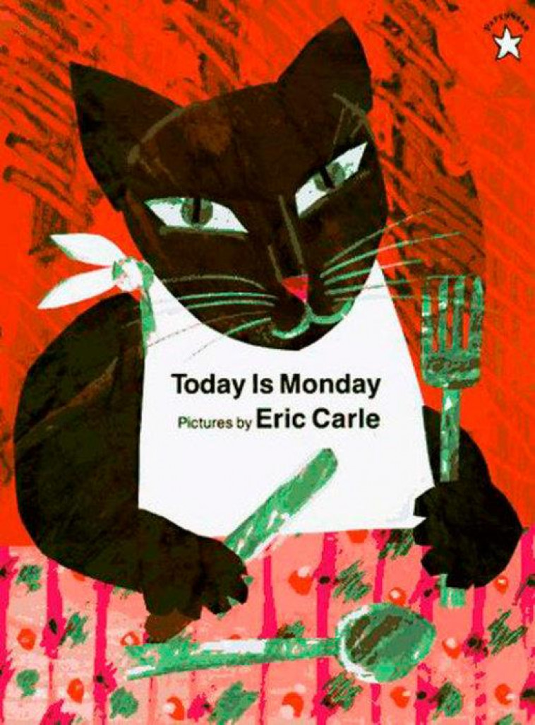 TODAY IS MONDAY (PAPERBACK) /ANGLAIS - CARLE ERIC - PENGUIN UK