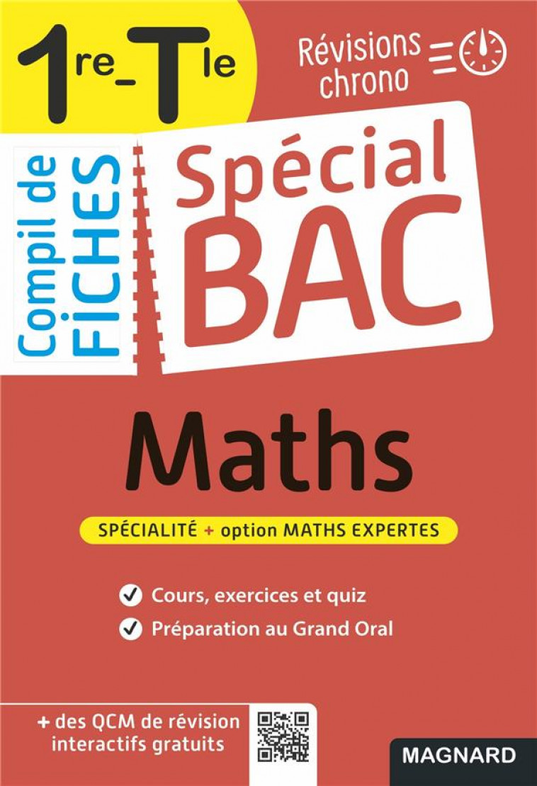 SPECIAL BAC COMPIL DE FICHES MATHS 1RE, TLE BAC 2023 - TOUT LE PROGRAMME DE MATHS 1RE ET TLE EN 100 - PUNTA VITO - MAGNARD