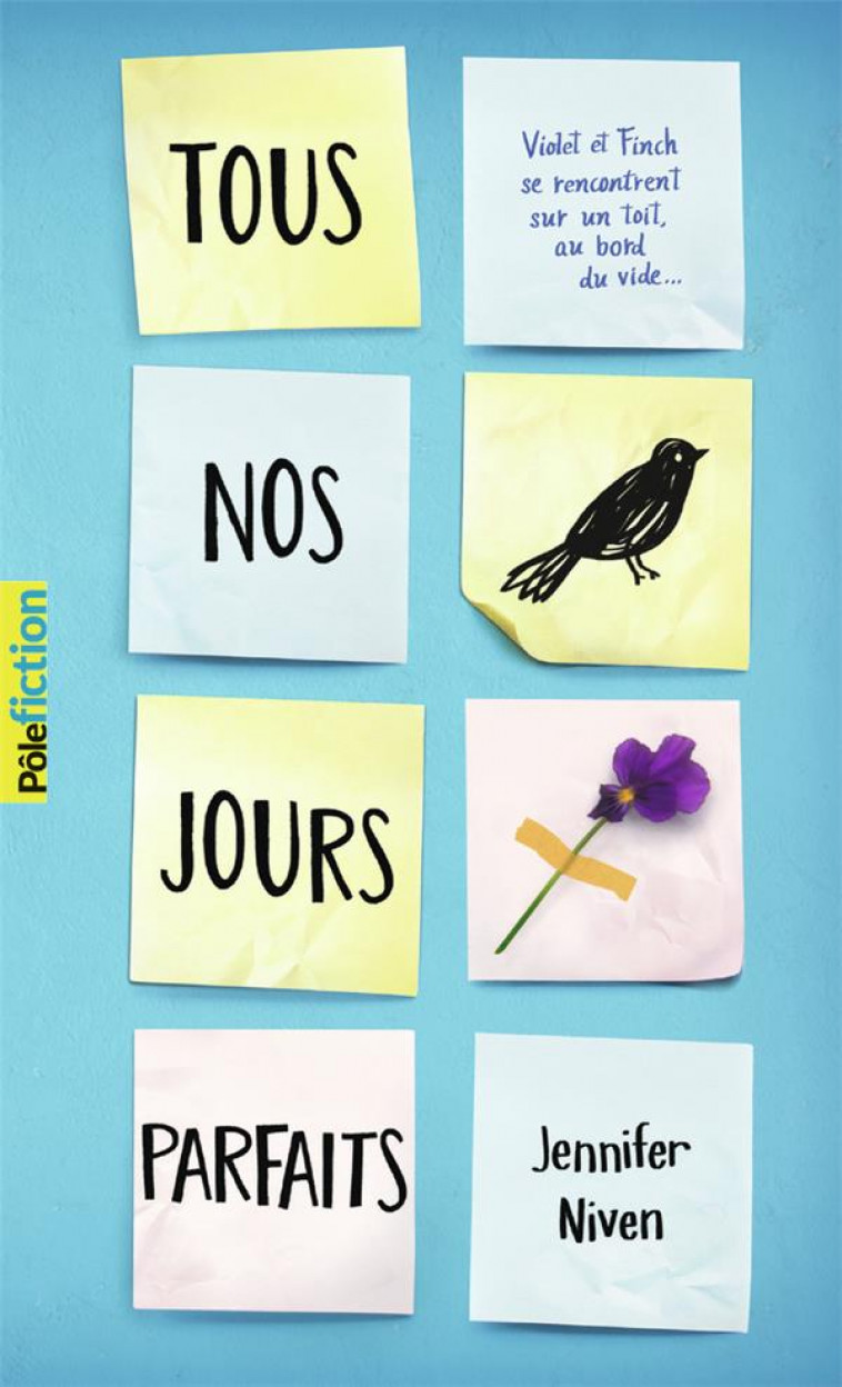TOUS NOS JOURS PARFAITS - NIVEN JENNIFER - Gallimard-Jeunesse