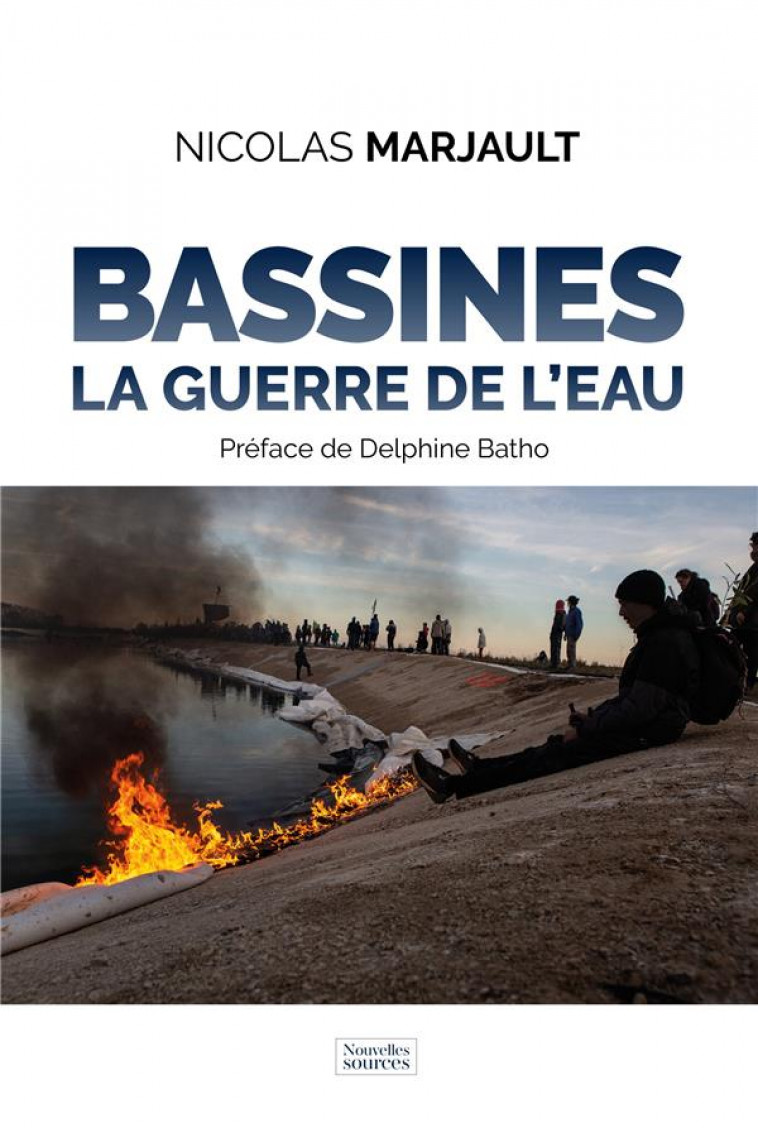 BASSINES - LA GUERRE DE L'EAU - MARJAULT/BATHO - DU LUMIGNON