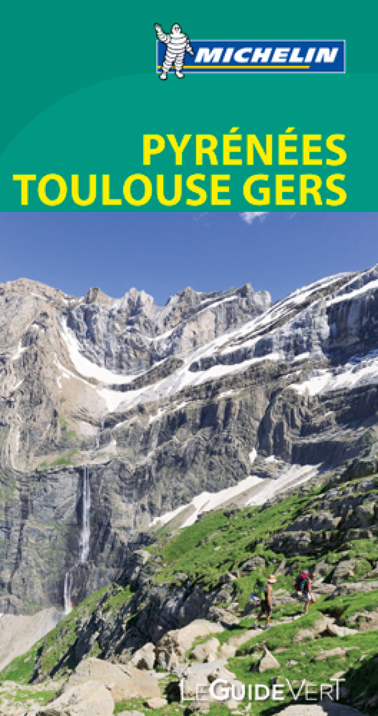 GUIDE VERT PYRENEES TOULOUSE GERS - XXX - Michelin Cartes et Guides