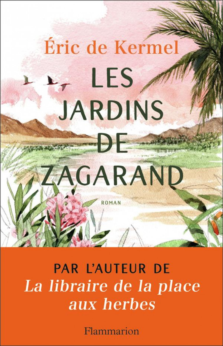 LES JARDINS DE ZAGARAND - KERMEL/PLESSY - FLAMMARION