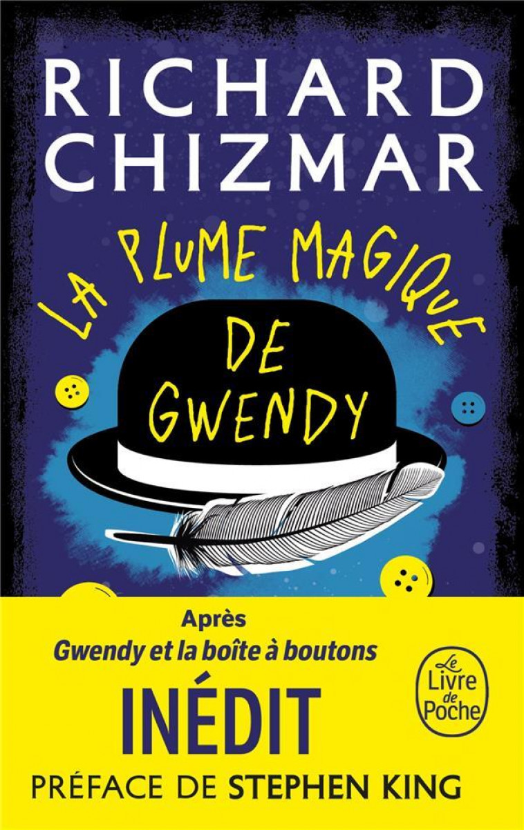 LA PLUME MAGIQUE DE GWENDY - CHIZMAR RICHARD - LGF/Livre de Poche