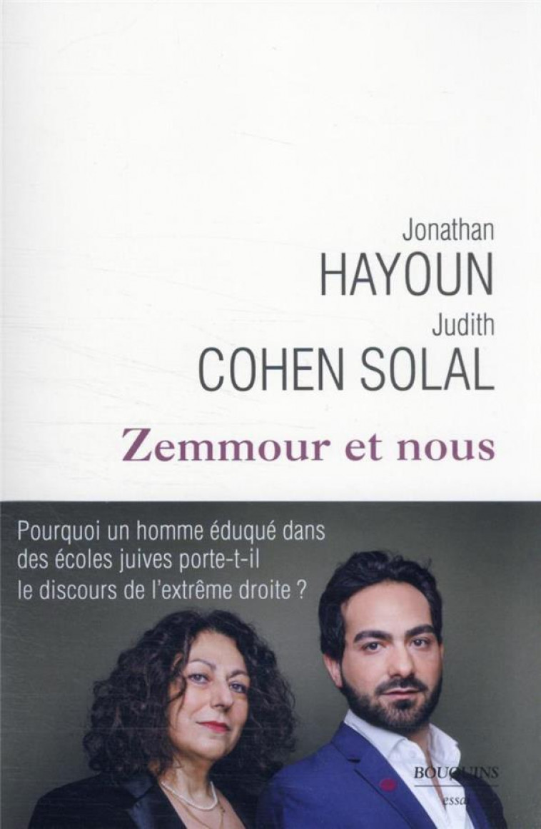 ZEMMOUR ET NOUS - COHEN-SOLAL/HAYOUN - BOUQUINS