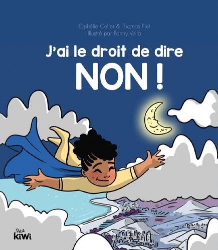 J'AI LE DROIT DE DIRE NON ! - CELIER/PIET/VELLA - BOOKS ON DEMAND