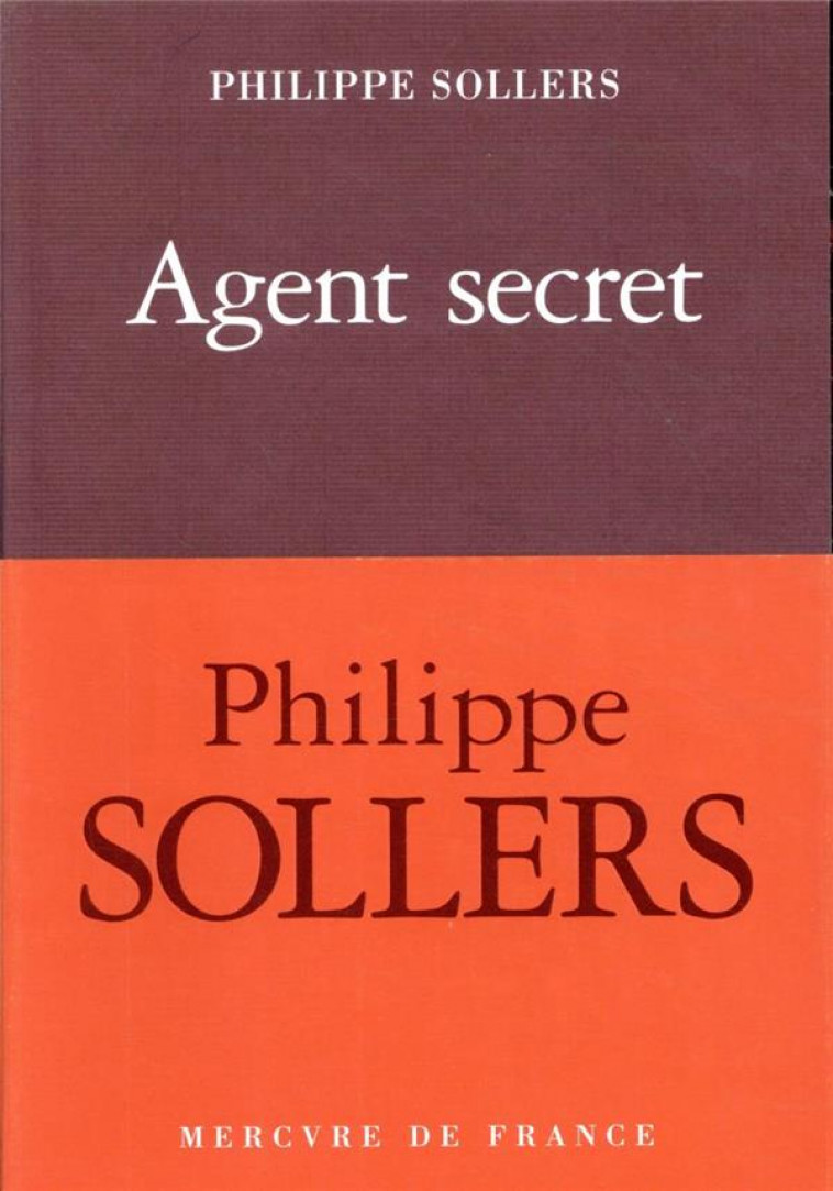 AGENT SECRET - SOLLERS PHILIPPE - MERCURE DE FRAN
