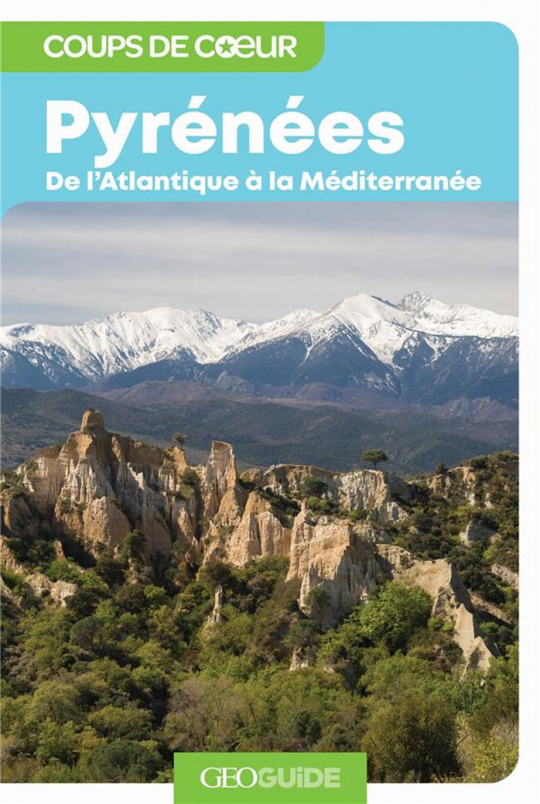 PYRENEES - DE L'ATLANTIQUE A LA MEDITERRANEE - COLLECTIF - Gallimard-Loisirs