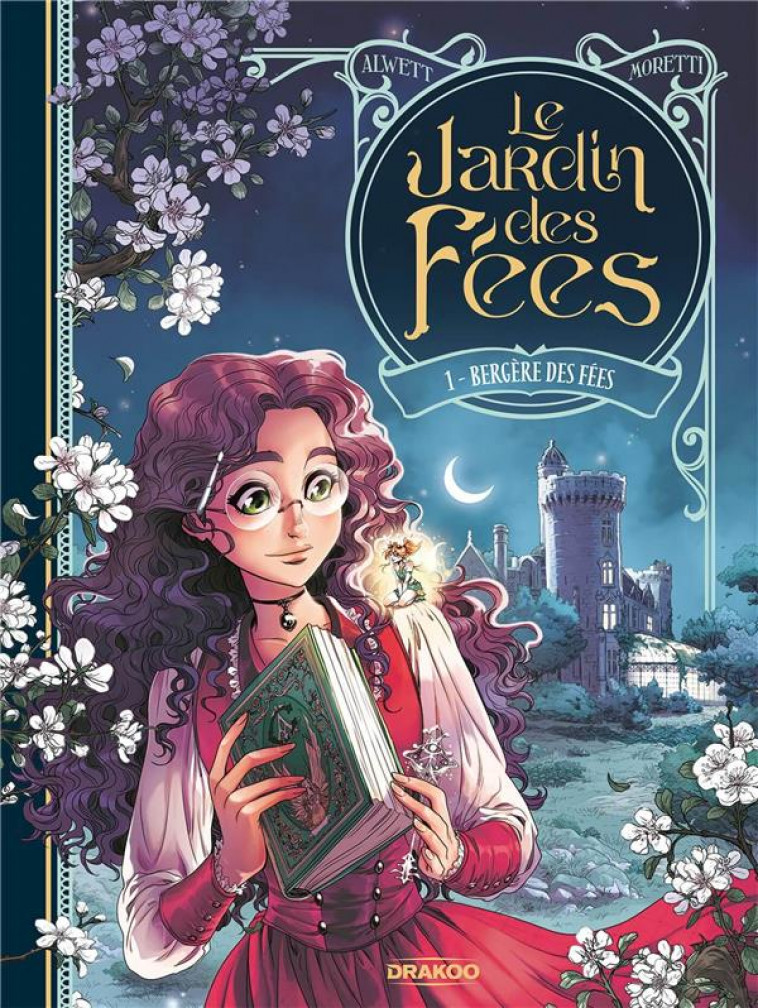 LE JARDIN DES FEES - T01 - LE JARDIN DES FEES - VOL. 01/2 + CADEAU - BERGERE DES FEES - MORETTI/ALWETT - DRAKOO