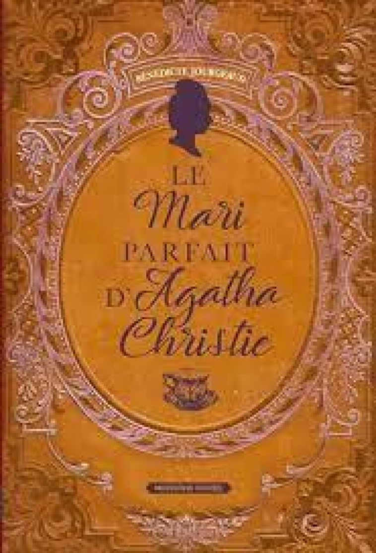 LE MARI PARFAIT D'AGATHA CHRISTIE - JOURGEAUD BENEDICTE - FAUBOURG MARIGN